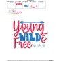 Young Wild And Free Patriotic Lettering Embroidery Design Pattern-3