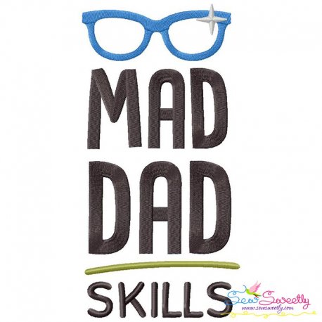 Mad Dad Skills Lettering Embroidery Design Pattern