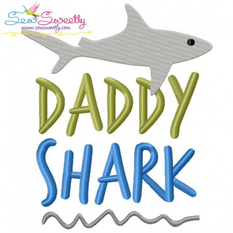 Daddy Shark Lettering Embroidery Design Pattern