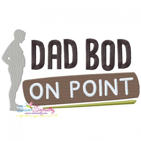 Dad Bod on Point Lettering Embroidery Design Pattern