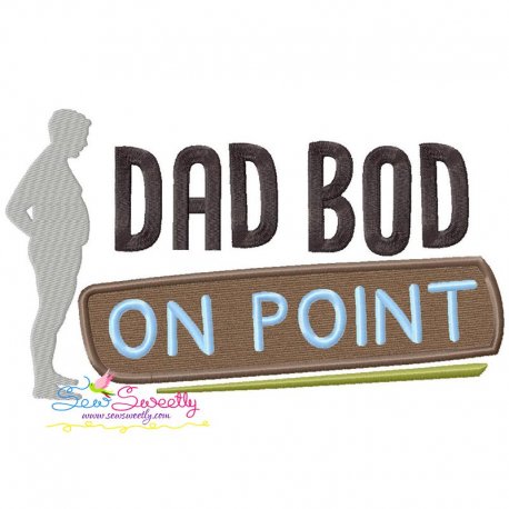 Dad Bod on Point Lettering Applique Design Pattern