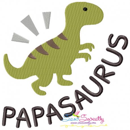 Papasaurus Lettering Embroidery Design Pattern