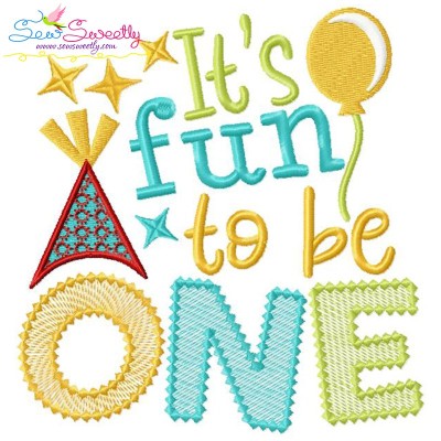 It's Fun To Be One 1st Birthday Embroidery Design Pattern-1