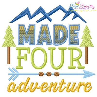 Made Four Adventure 4th Birthday Embroidery Design Pattern-1