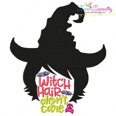 Witch Hair Don't Care Lettering Machine Embroidery Design Pattern-1