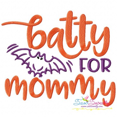 Batty For Mommy Halloween Lettering Embroidery Design Pattern-1
