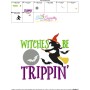 Witches Be Trippin Halloween Lettering Embroidery Design Pattern-3