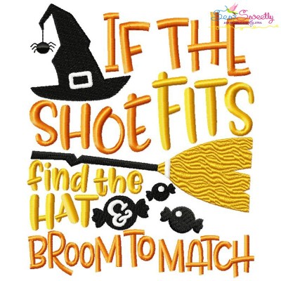 If the Shoe Fits Find the Hat Halloween Lettering Embroidery Design Pattern-1