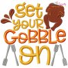 Free Get Your Gobble On Lettering Embroidery Design- 1