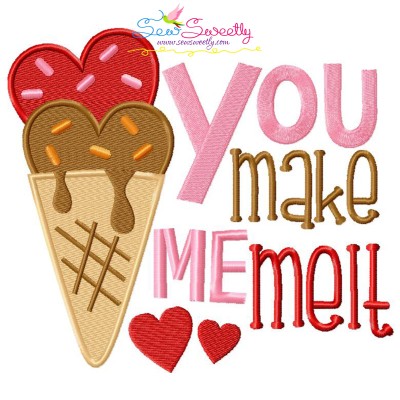 You Make Me Melt Ice Cream Cone Valentine Embroidery Design Pattern-1