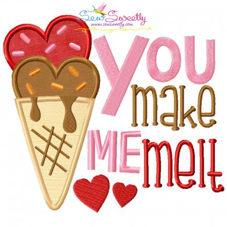 You Make Me Melt Ice Cream Cone Valentine Applique Design Pattern-1