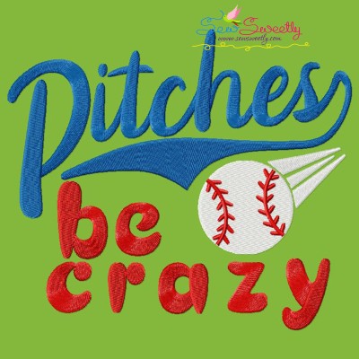 Baseball Pitches Be Crazy Lettering Embroidery Design Pattern-1