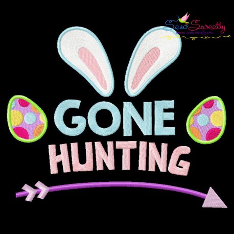 Gone Hunting Easter Lettering Embroidery Design Pattern