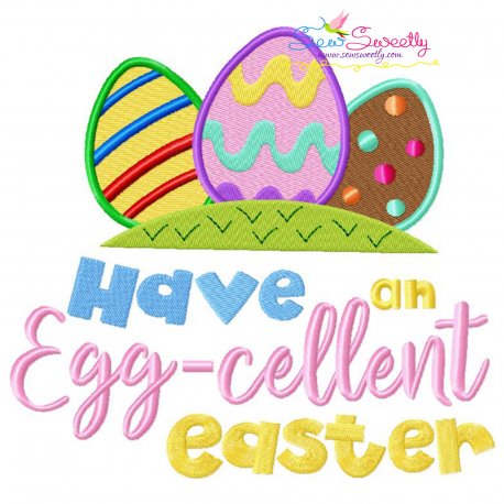 Have An Egg-cellent Easter Lettering Embroidery Design Pattern-1