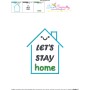 Free Let's Stay Home Corona Lettering Embroidery Design Pattern-3