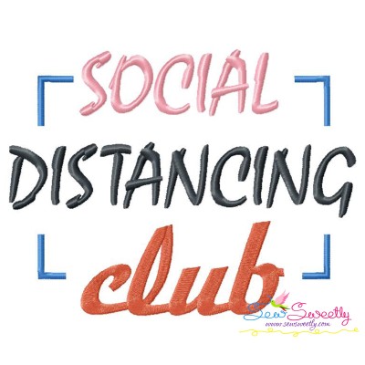 Free Social Distancing Club Corona Virus Lettering Embroidery Design Pattern-1