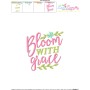 Bloom With Grace Spring Lettering Embroidery Design Pattern-3