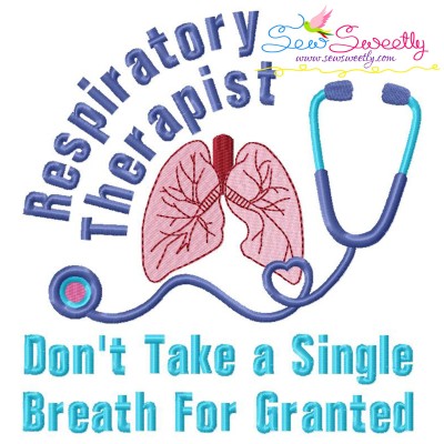 Respiratory Therapist Medical Lettering Embroidery Design Pattern-1