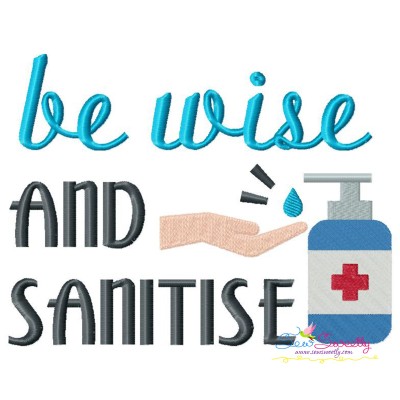 Free Be Wise and Sanitise-v2 Corona Lettering Embroidery Design Pattern-1
