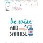 Free Be Wise and Sanitise-v2 Corona Lettering Embroidery Design Pattern-3