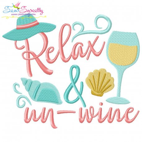 Relax And Un-Wine Beach Lettering Embroidery Design- 1