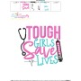 Tough Girls Save Lives Nursing Lettering Embroidery Design Pattern-3