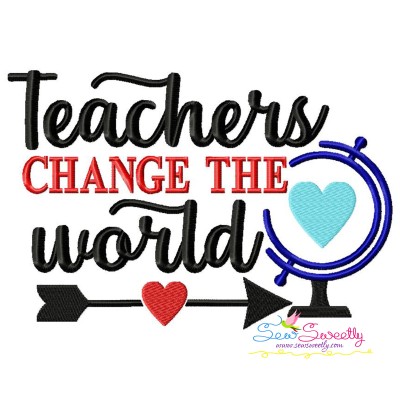 Teachers Change The World School Lettering Embroidery Design Pattern-1