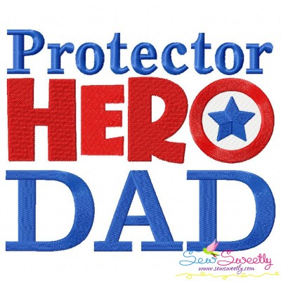 Protector Hero Dad Lettering Embroidery Design Pattern-1