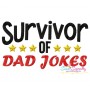 Survivor of Dad Jokes Lettering Embroidery Design Pattern-1