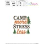 Camp More Stress Less Lettering Embroidery Design Pattern-3